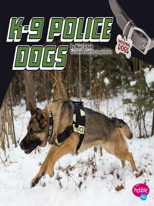 Title details for K-9 Police Dogs by Mari Schuh - Available